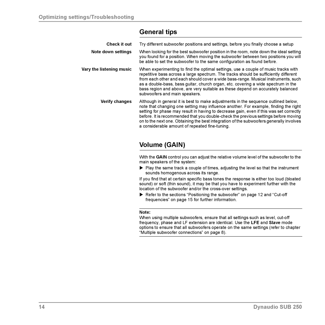 Dynaudio SUB 250 manual General tips, Volume Gain 