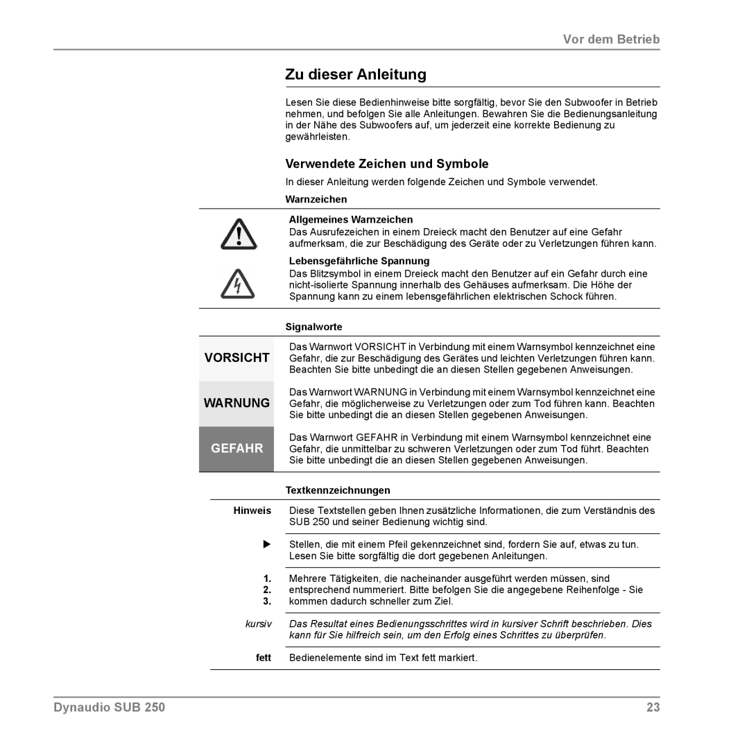 Dynaudio SUB 250 manual Zu dieser Anleitung, Verwendete Zeichen und Symbole 