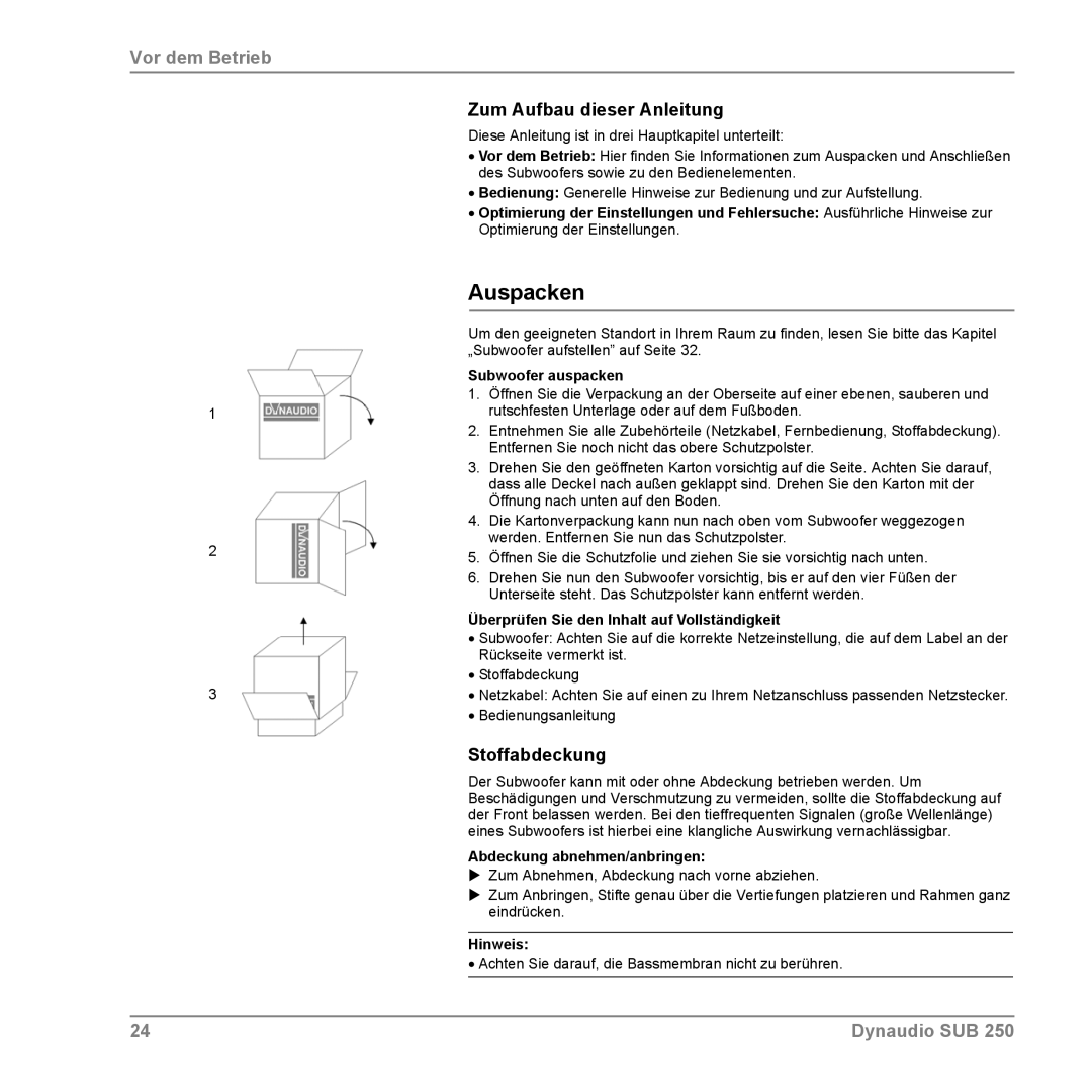 Dynaudio SUB 250 manual Auspacken, Zum Aufbau dieser Anleitung, Stoffabdeckung 