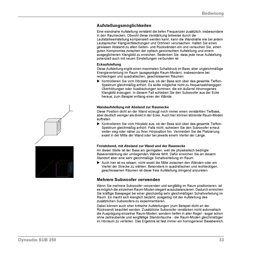 Dynaudio SUB 250 manual Aufstellungsmöglichkeiten, Mehrere Subwoofer verwenden, Eckaufstellung 