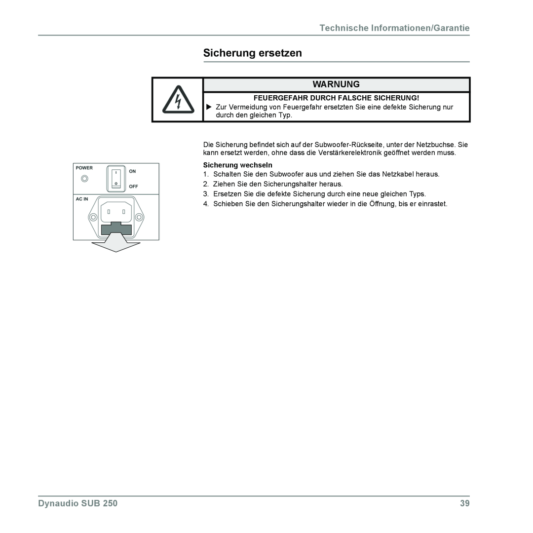Dynaudio SUB 250 manual Sicherung ersetzen, Technische Informationen/Garantie, Feuergefahr Durch Falsche Sicherung, Warnung 