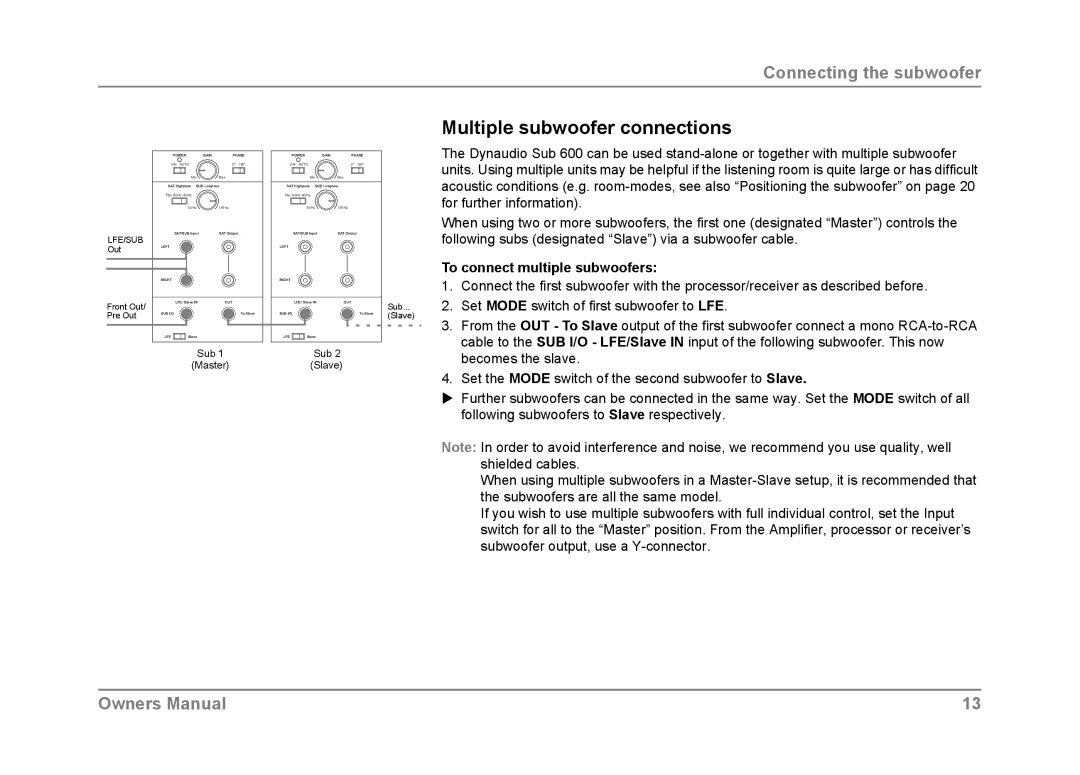 Dynaudio SUB 600 owner manual Multiple subwoofer connections, To connect multiple subwoofers 