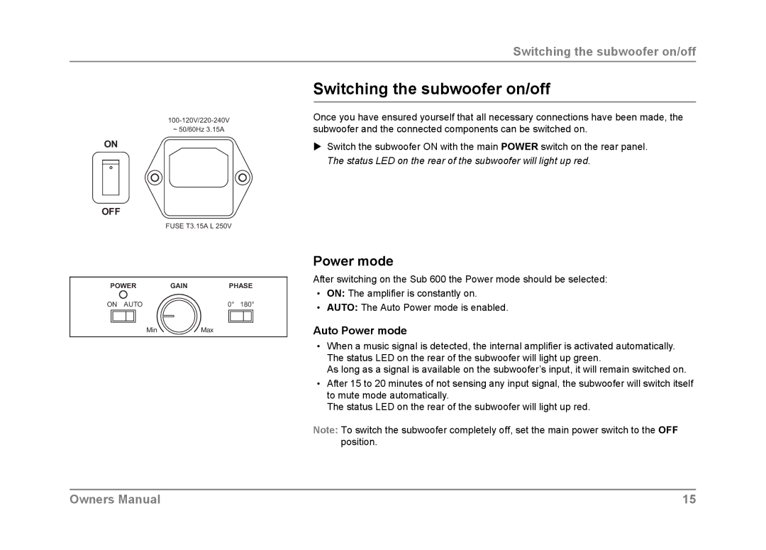 Dynaudio SUB 600 owner manual Switching the subwoofer on/off, Auto Power mode 