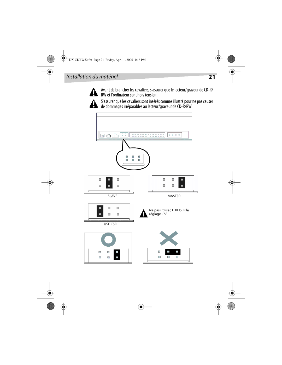 Dynex DX-CDRW52 manual Ne pas utiliser, Utiliser le réglage Csel 