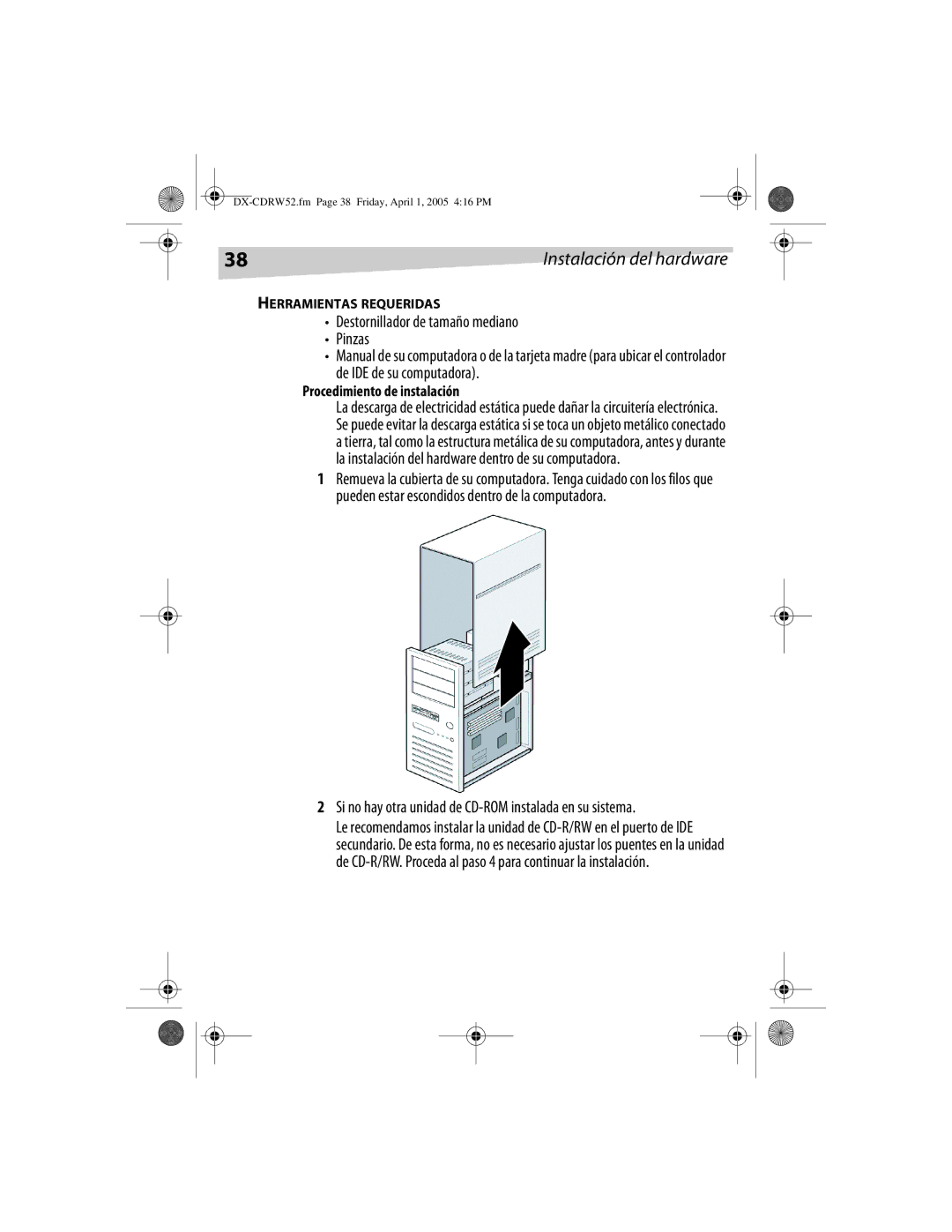 Dynex DX-CDRW52 manual Destornillador de tamaño mediano Pinzas, Si no hay otra unidad de CD-ROM instalada en su sistema 