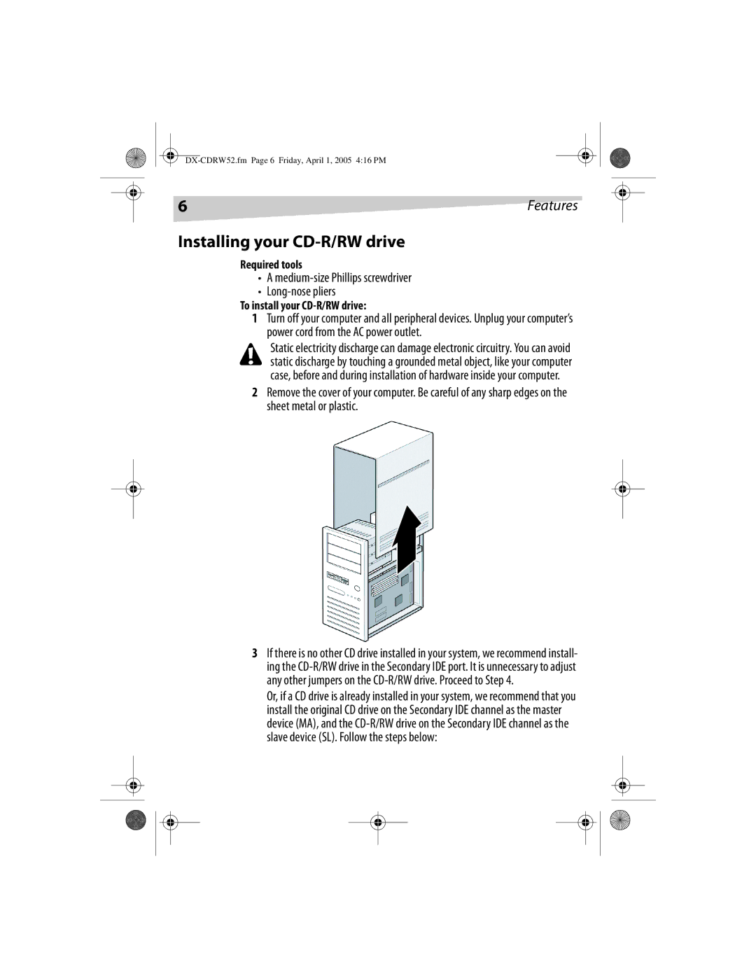 Dynex DX-CDRW52 manual Installing your CD-R/RW drive, Medium-size Phillips screwdriver Long-nose pliers 