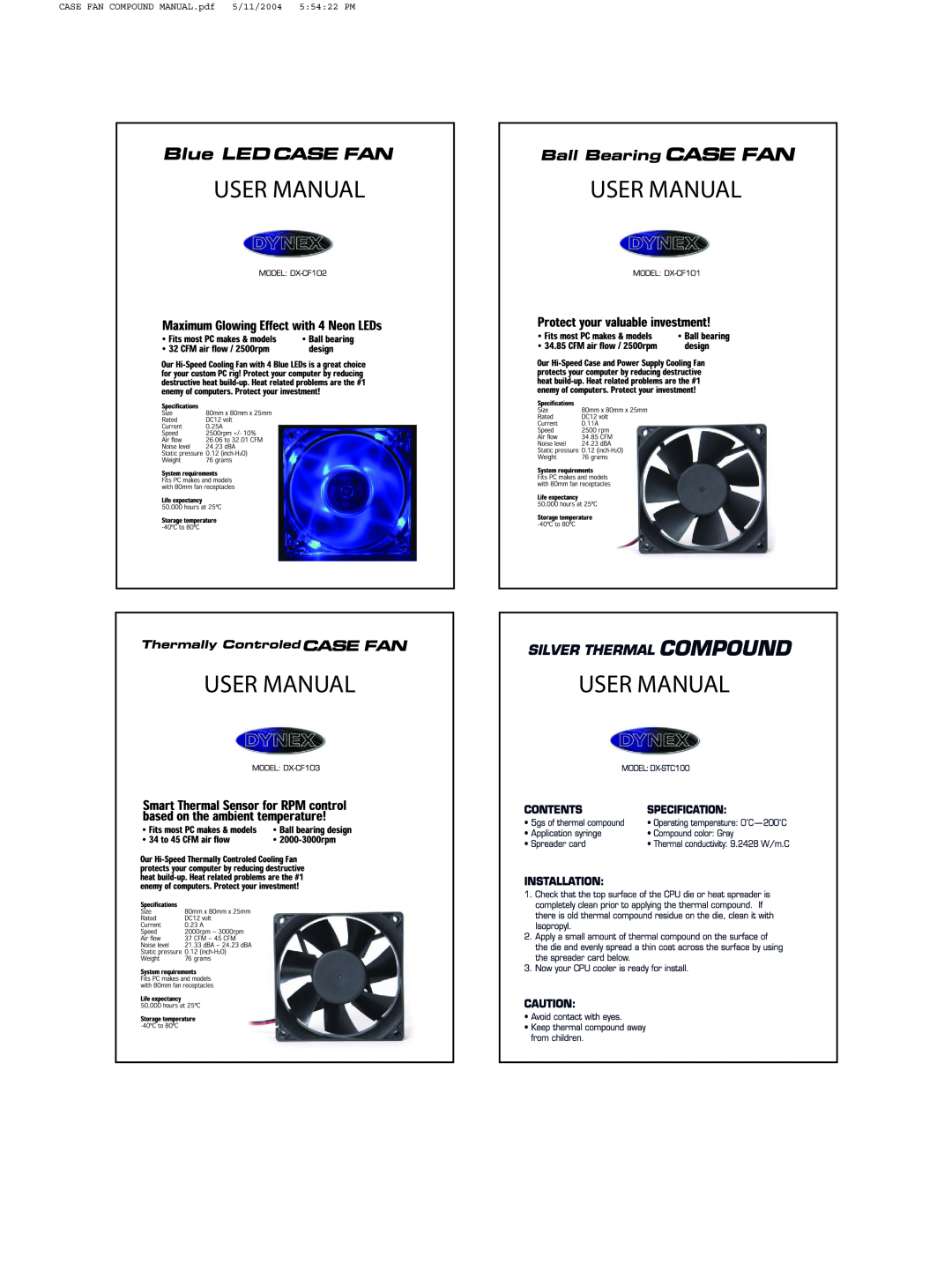 Dynex DX-CF102 3.125, DX-CF103, DX-CF101 user manual User Manual, CASE FAN COMPOUND MANUAL.pdf, 5/11/2004, 55422 PM 