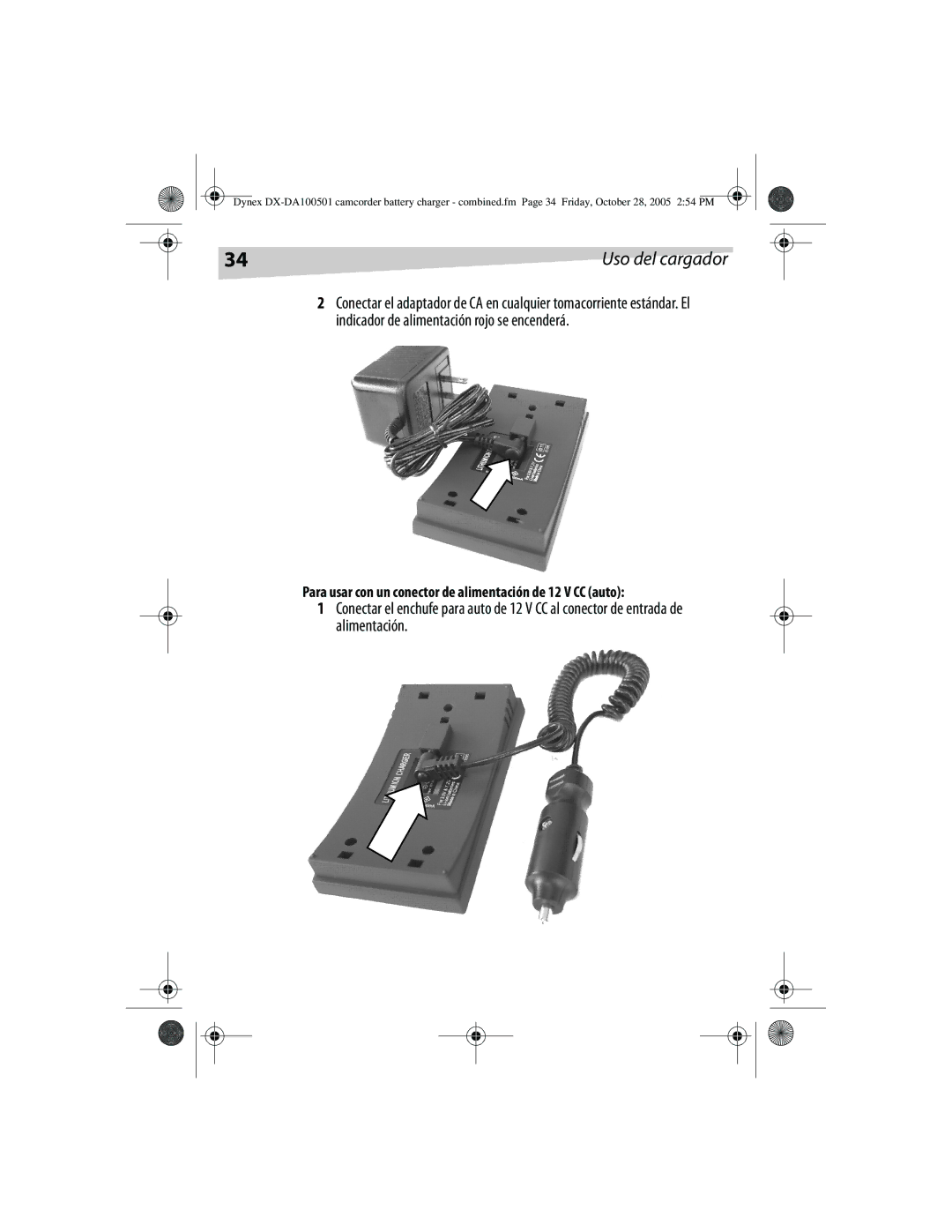 Dynex DX-DA100501, DX-DA100502 manual Uso del cargador, Para usar con un conector de alimentación de 12 V CC auto 