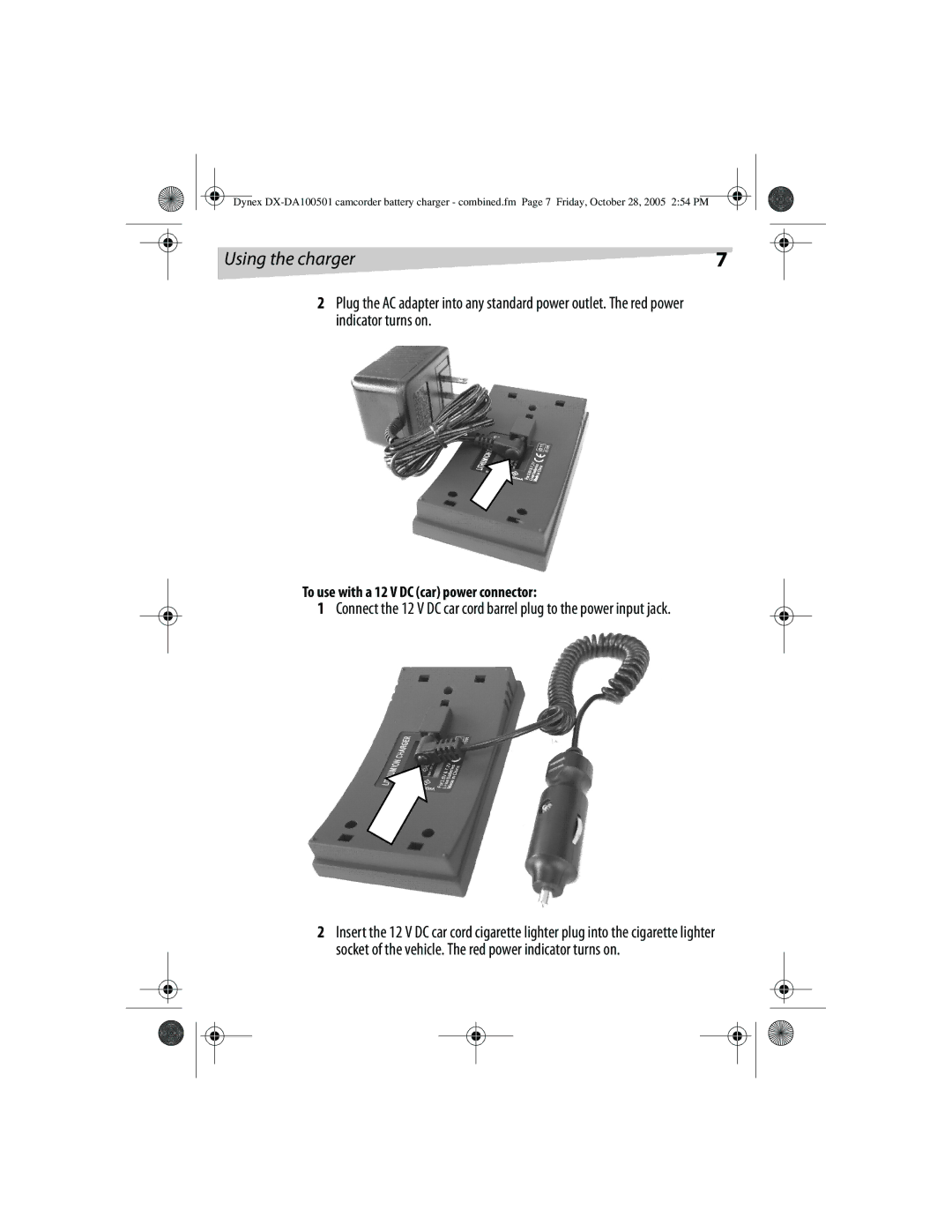 Dynex DX-DA100502, DX-DA100501 manual Using the charger, To use with a 12 V DC car power connector 