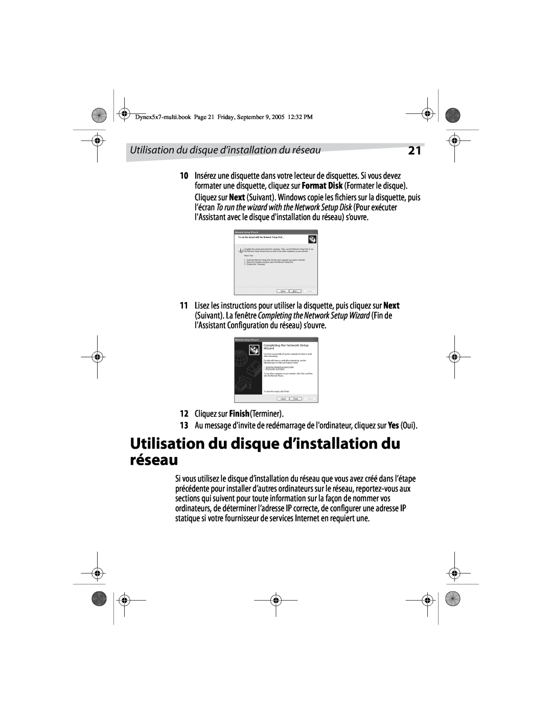 Dynex DX-E101 manual Utilisation du disque d’installation du réseau, Cliquez sur FinishTerminer 