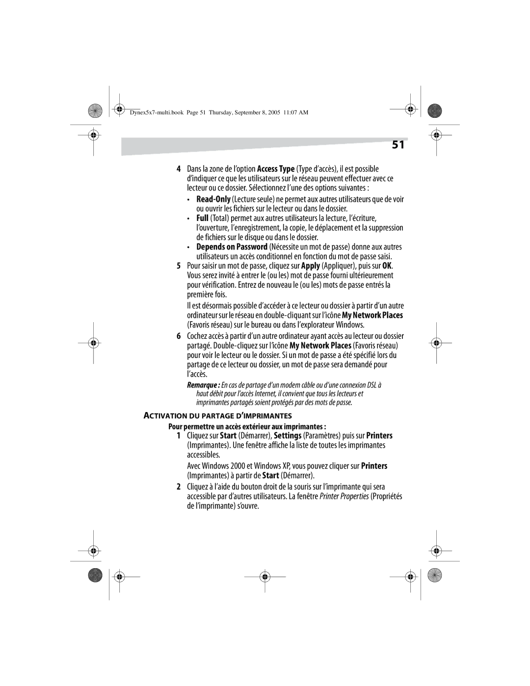 Dynex DX-E201 manual Pour permettre un accès extérieur aux imprimantes, Activation DU Partage D’IMPRIMANTES 