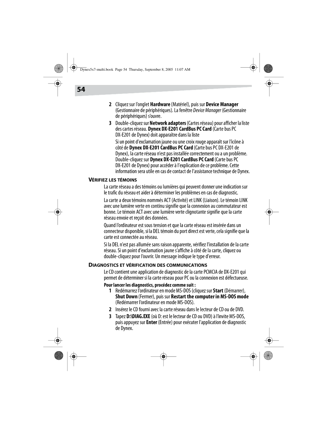 Dynex DX-E201 manual Pour lancer les diagnostics, procédez comme suit, Vérifiez LES Témoins 