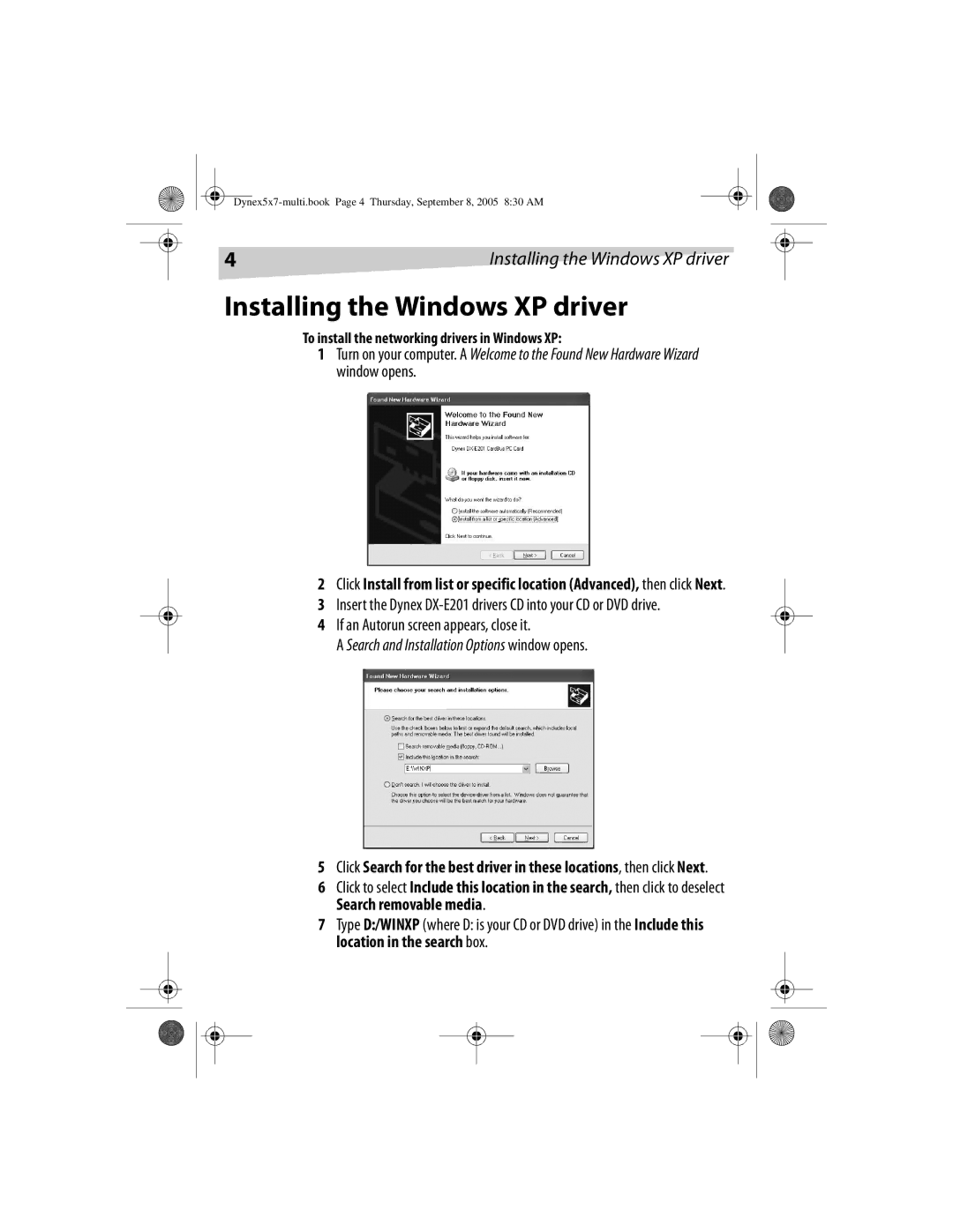 Dynex DX-E201 manual Installing the Windows XP driver, To install the networking drivers in Windows XP 