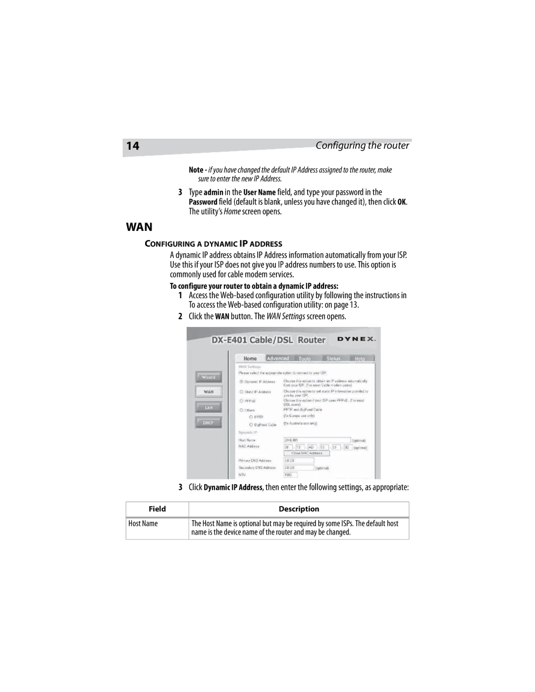 Dynex DX-E401 manual To configure your router to obtain a dynamic IP address, Host Name, Configuring a Dynamic IP Address 