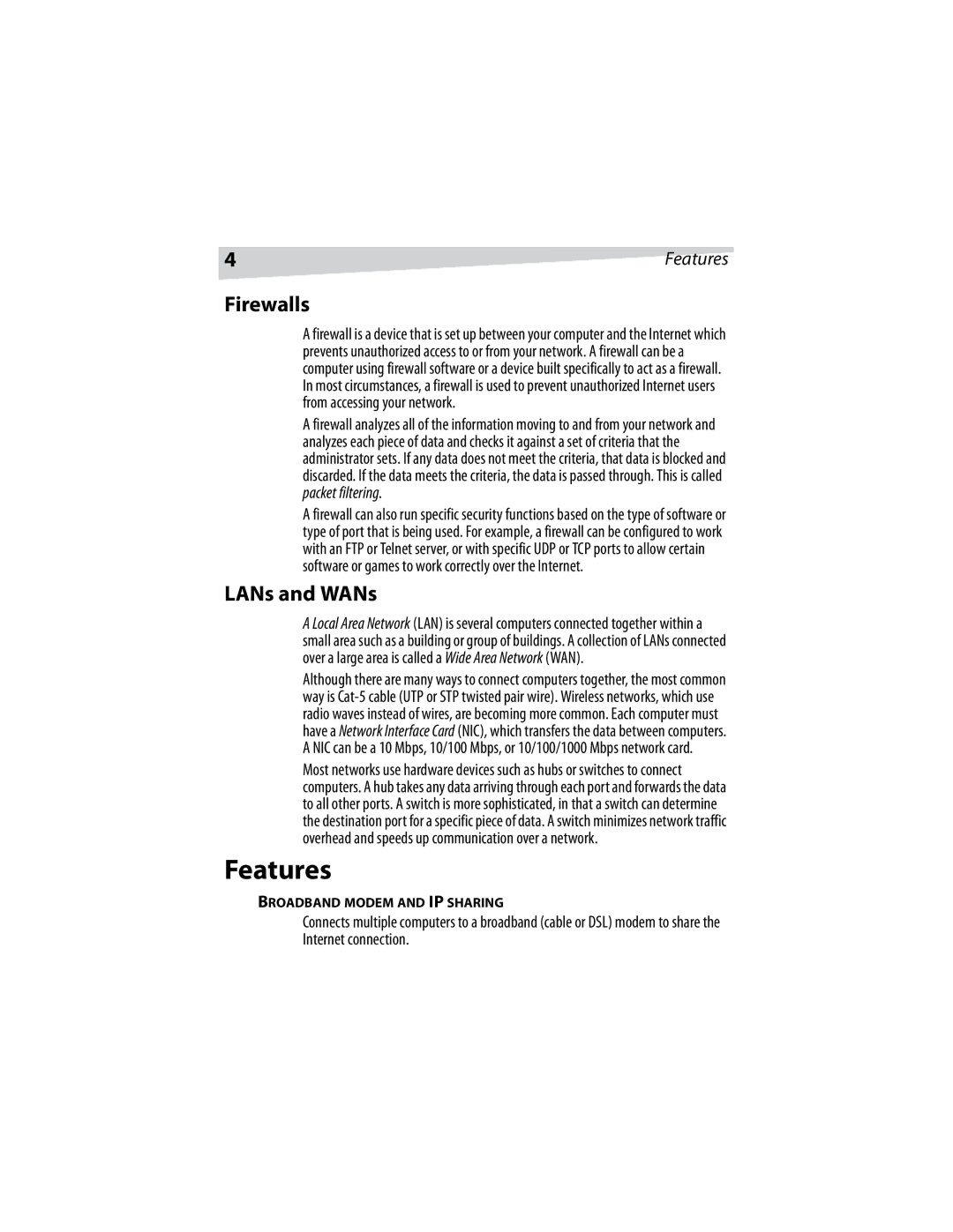 Dynex DX-E401 manual Features, Firewalls, LANs and WANs, Broadband Modem and IP Sharing 