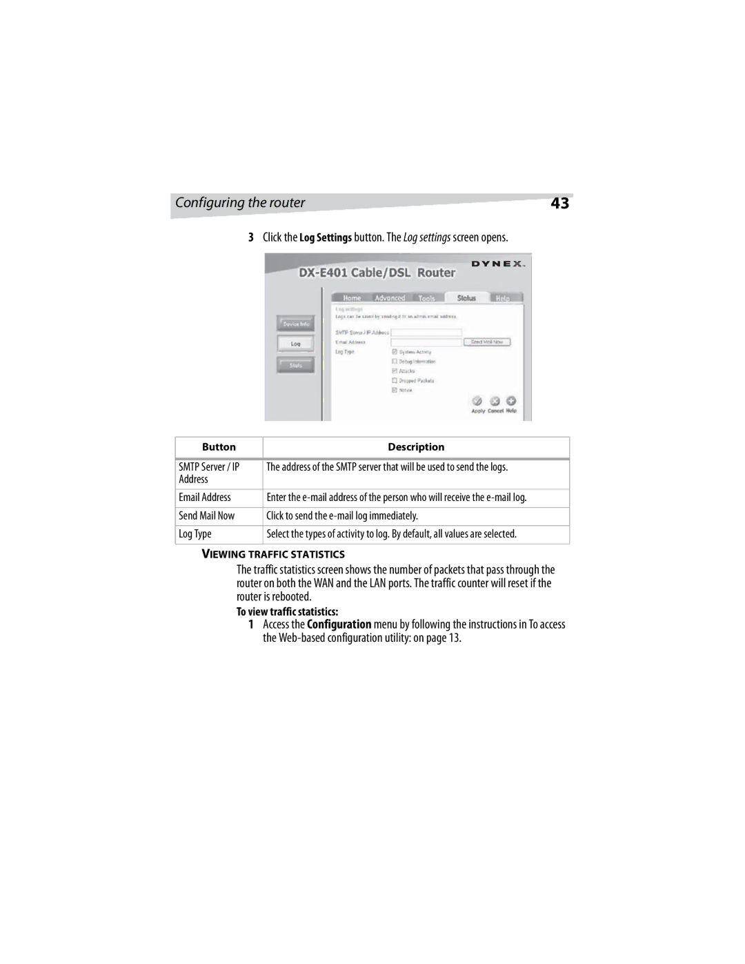 Dynex DX-E401 manual Address Email Address, To view traffic statistics, Viewing Traffic Statistics 