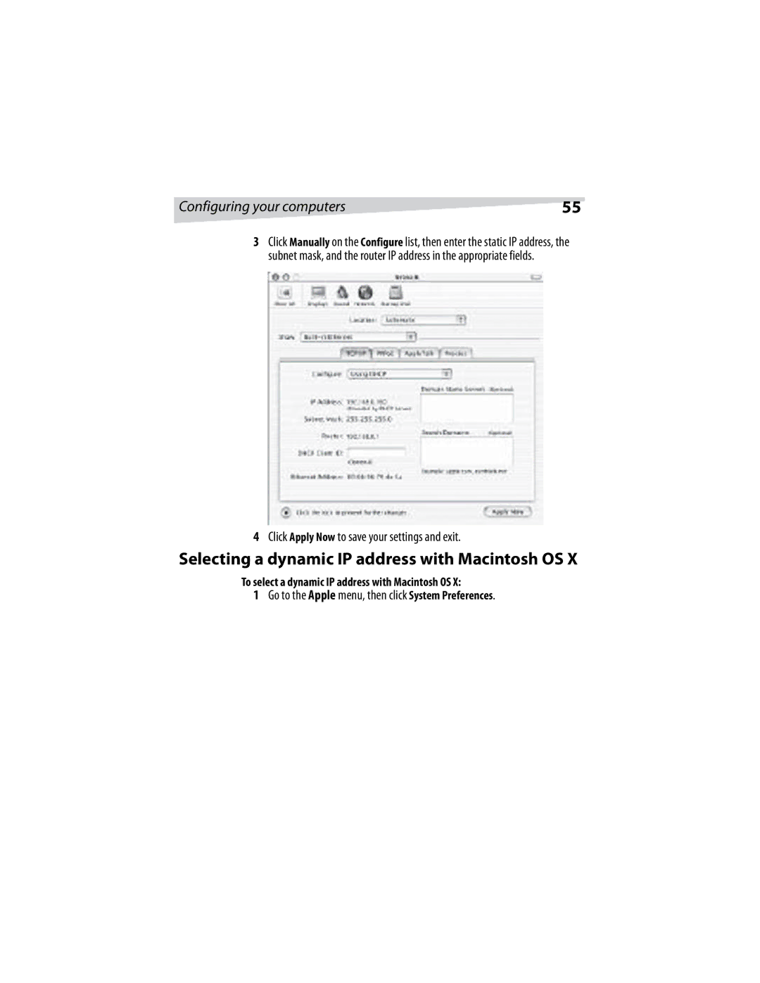 Dynex DX-E401 manual Selecting a dynamic IP address with Macintosh OS, Click Apply Now to save your settings and exit 