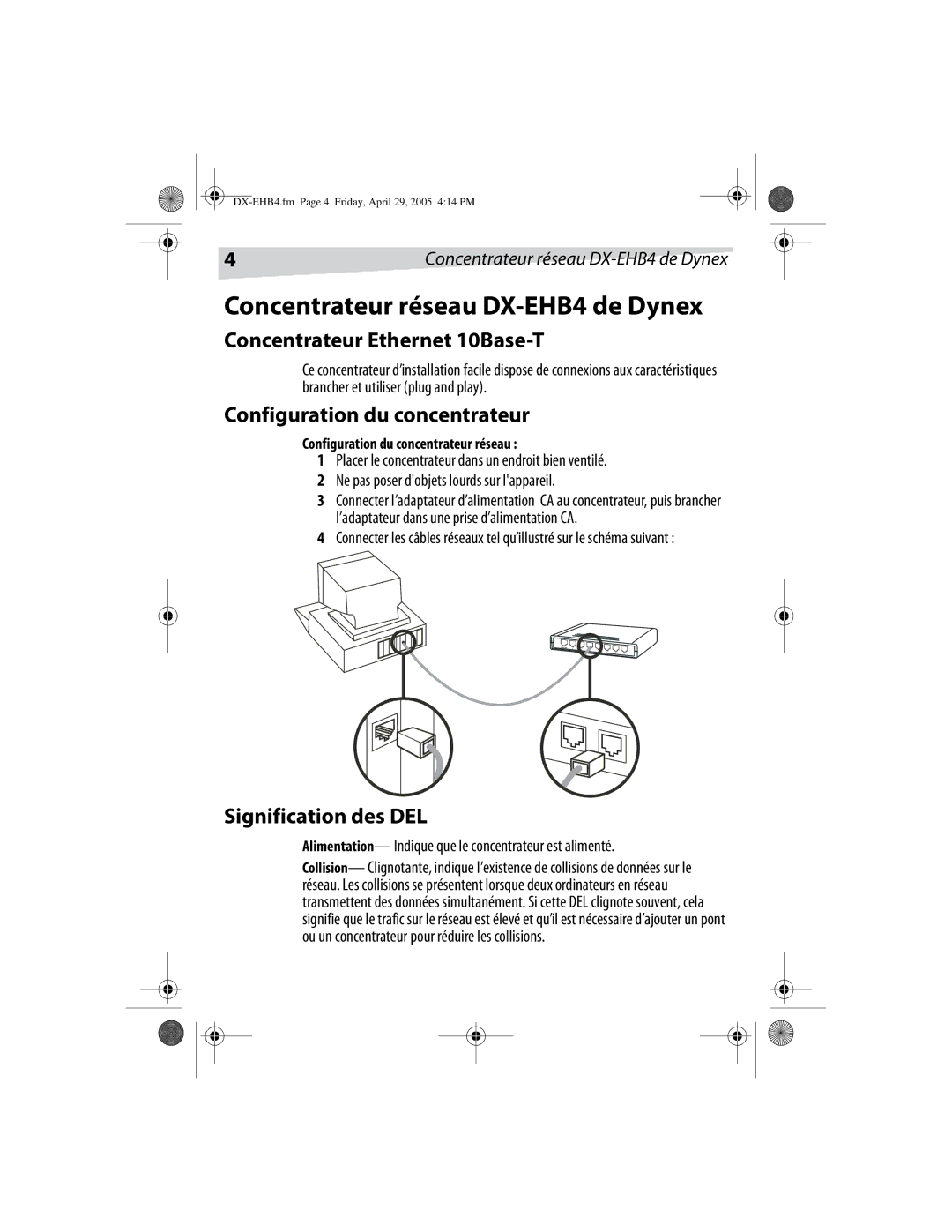 Dynex DX-EHB4 manual Concentrateur Ethernet 10Base-T, Configuration du concentrateur, Signification des DEL 