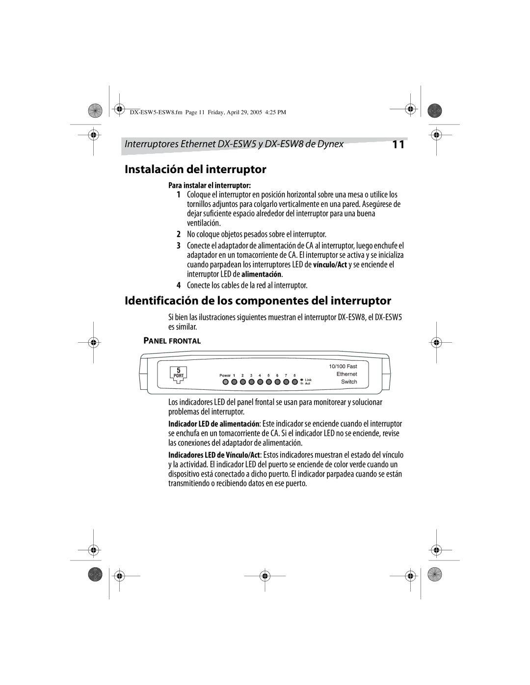 Dynex DX-ESW5 Instalación del interruptor, Identificación de los componentes del interruptor, Para instalar el interruptor 