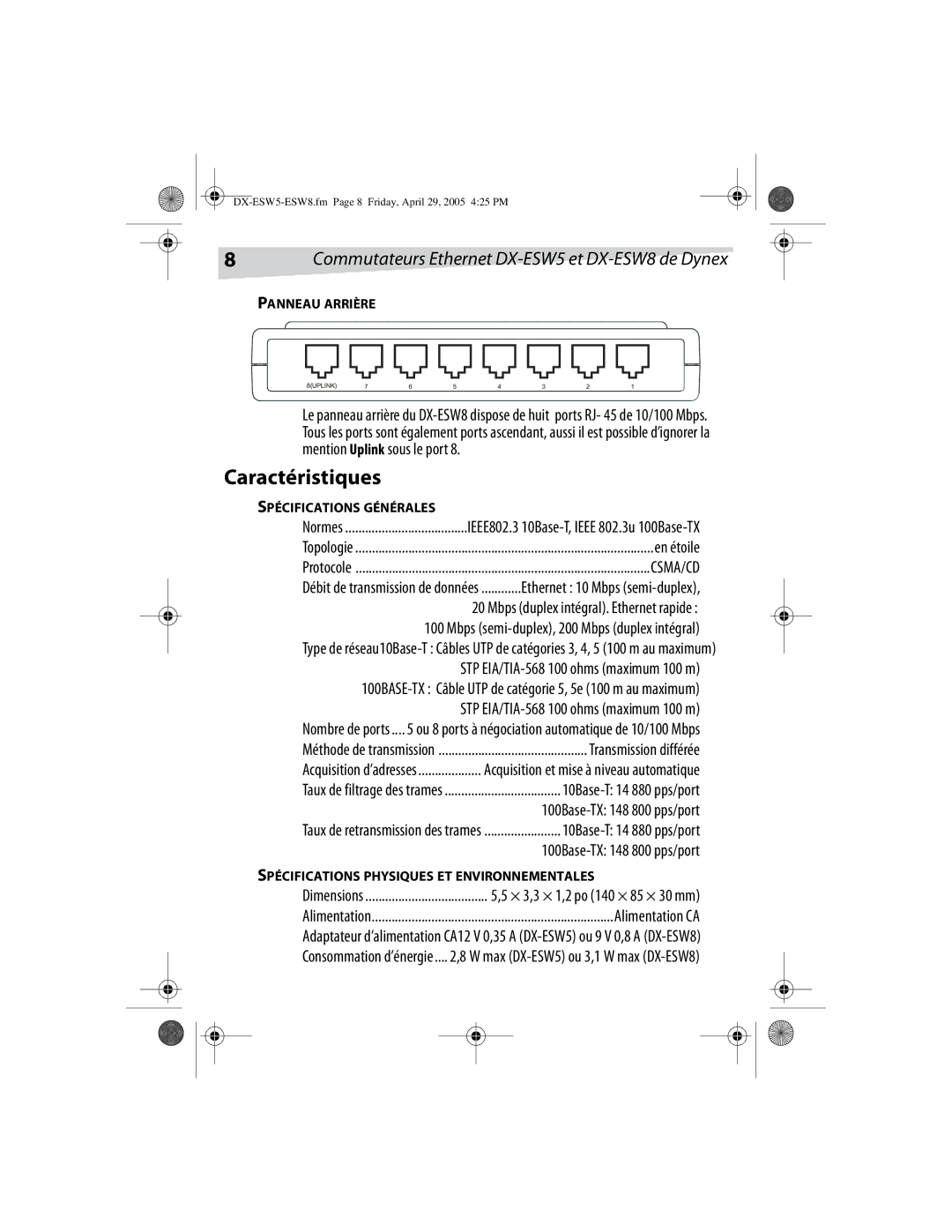 Dynex DX-ESW8, DX-ESW5 manual Caractéristiques, En étoile, Transmission différée, 10Base-T 14 880 pps/port, Alimentation CA 