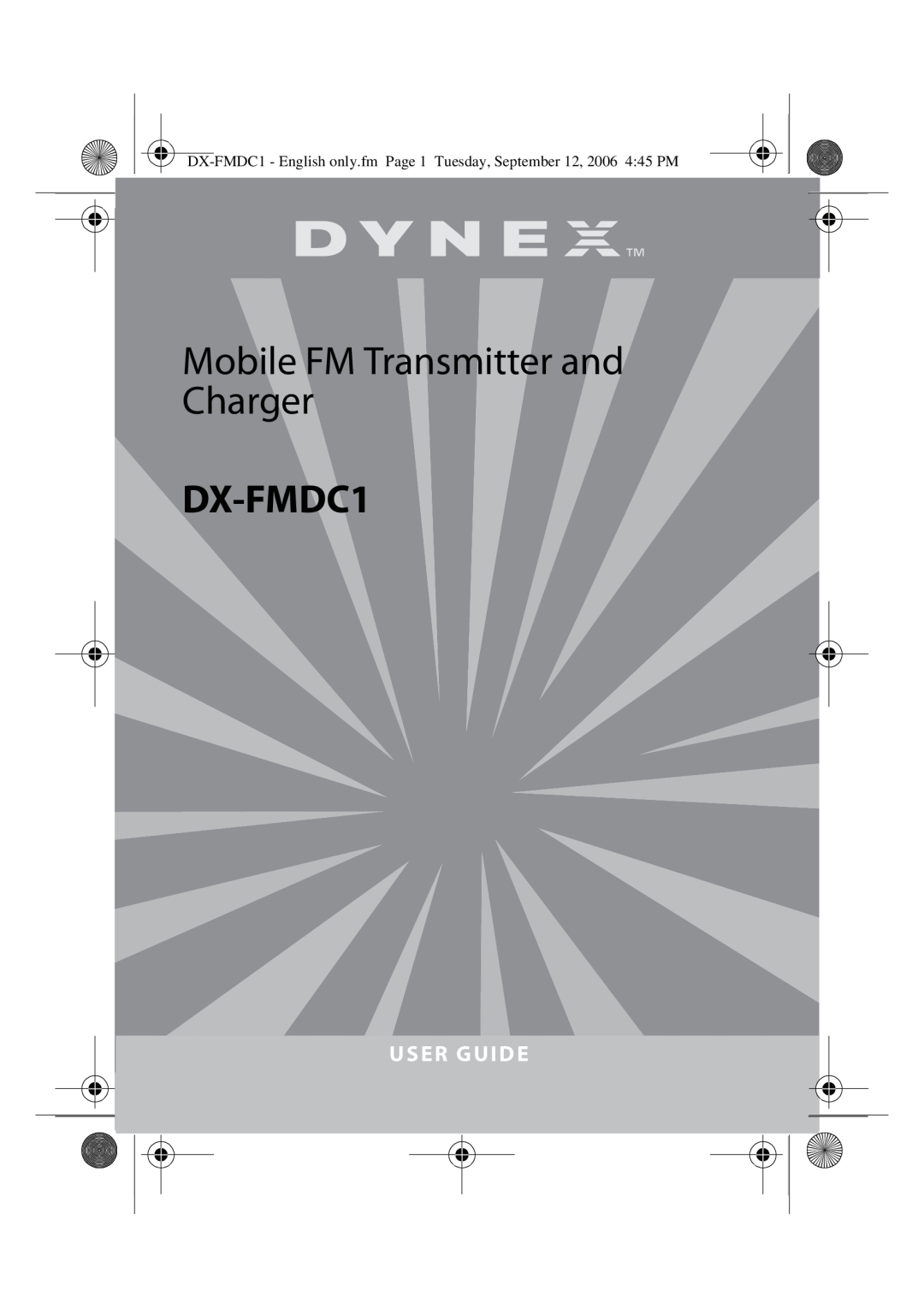 Dynex DX-FMDC1 manual Mobile FM Transmitter and Charger, User Guide 
