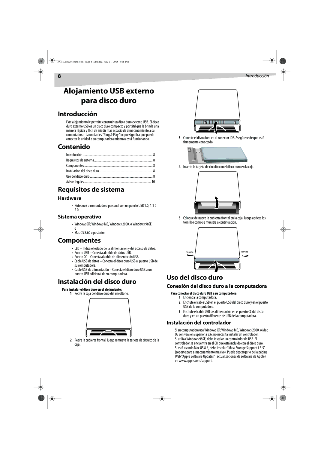 Dynex DX-HDEN20 manual Alojamiento USB externo Para disco duro 