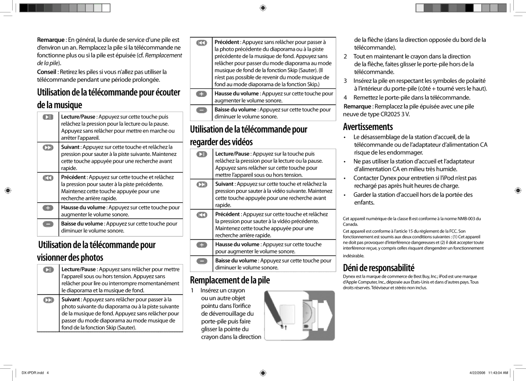 Dynex DX-IPDR manual Remplacement de la pile, Avertissements, Déni de responsabilité 