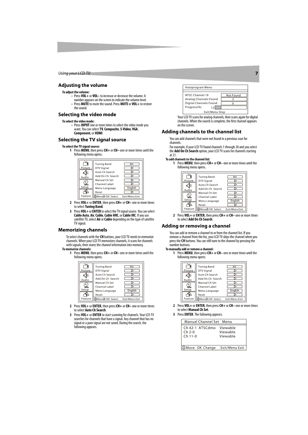 Dynex DX-LCDTV19 manual Adjusting the volume, Selecting the video mode, Selecting the TV signal source, Memorizing channels 