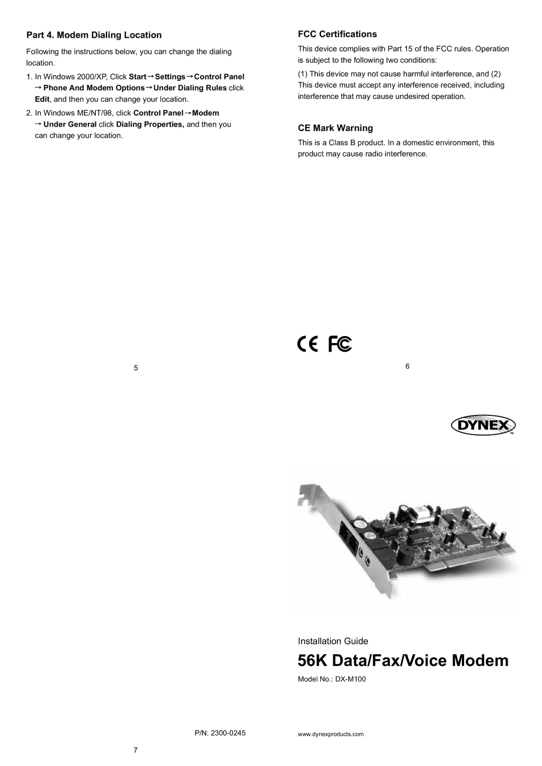 Dynex DX-M100 manual Part 4. Modem Dialing Location, FCC Certifications, CE Mark Warning 