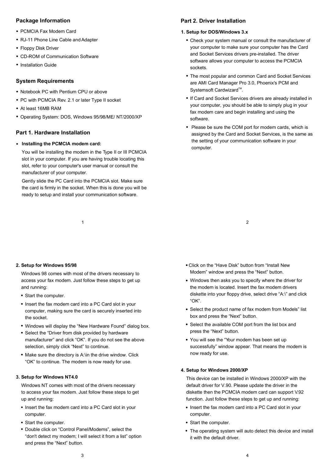 Dynex DX-M200 Package Information, System Requirements, Part 1. Hardware Installation, Part 2. Driver Installation 