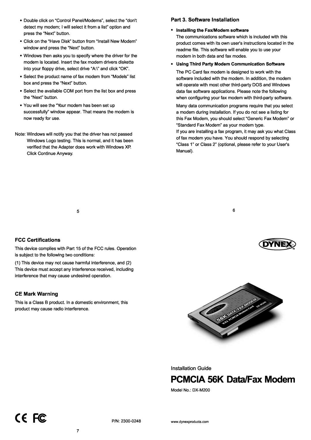 Dynex 2300-0248 user manual FCC Certifications, CE Mark Warning, Part 3. Software Installation, PCMCIA 56K Data/Fax Modem 