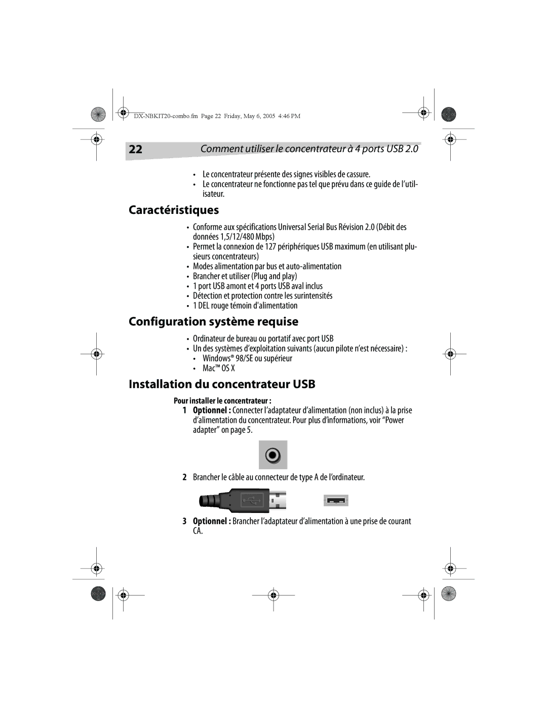 Dynex DX-NBKIT20 manual Caractéristiques, Configuration système requise, Installation du concentrateur USB 