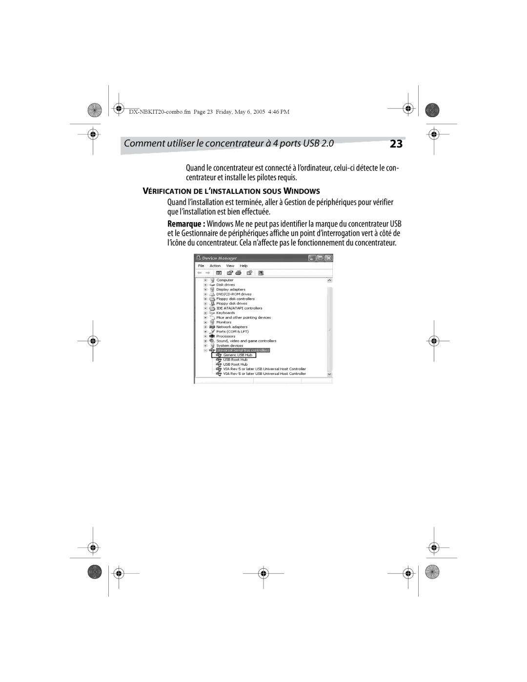 Dynex DX-NBKIT20 manual Comment utiliser le concentrateur à 4 ports USB, Vérification DE L’INSTALLATION Sous Windows 