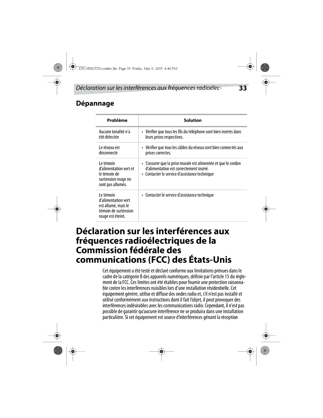 Dynex DX-NBKIT20 manual Déclaration sur les interférences aux fréquences radioélec 