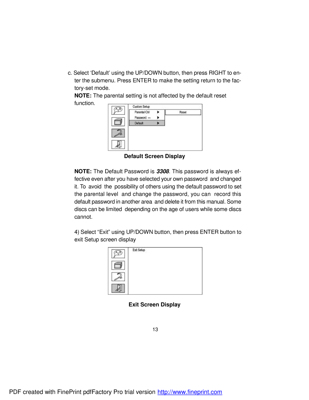 Dynex DX-PD510 owner manual Default Screen Display, Exit Screen Display 