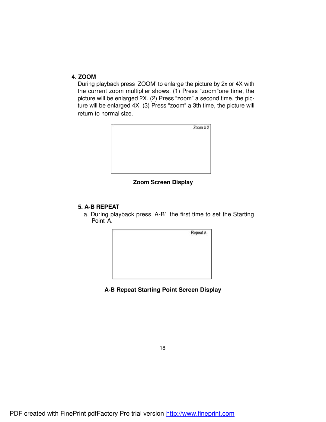 Dynex DX-PD510 owner manual Zoom Screen Display, B Repeat, Repeat Starting Point Screen Display 