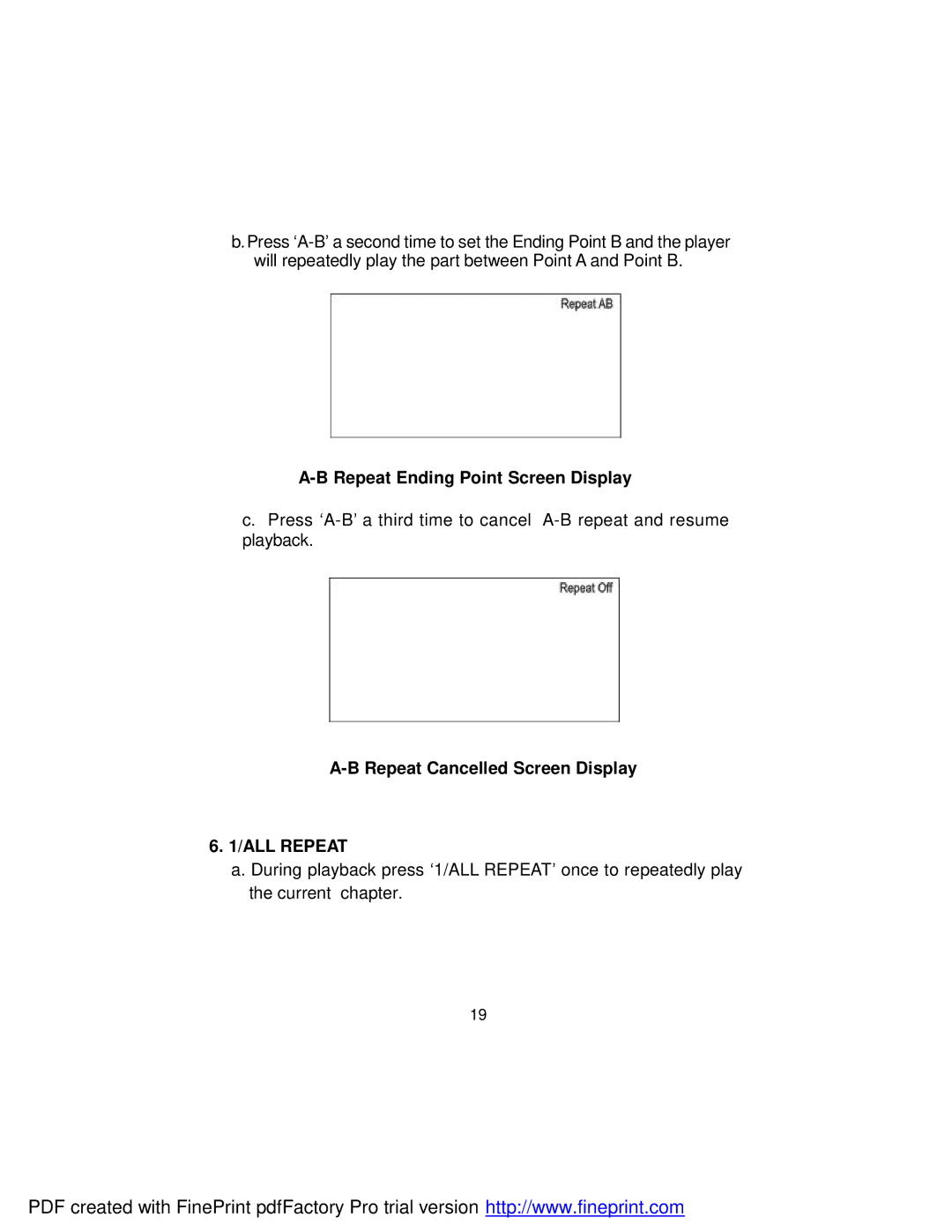 Dynex DX-PD510 owner manual Repeat Ending Point Screen Display, Repeat Cancelled Screen Display, ALL Repeat 