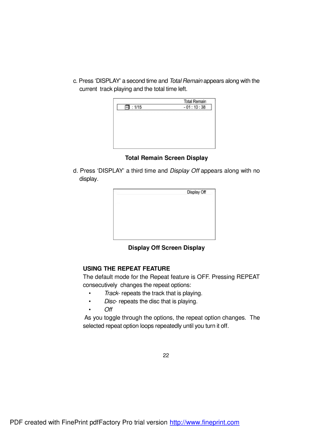 Dynex DX-PD510 owner manual Total Remain Screen Display, Display Off Screen Display, Using the Repeat Feature 