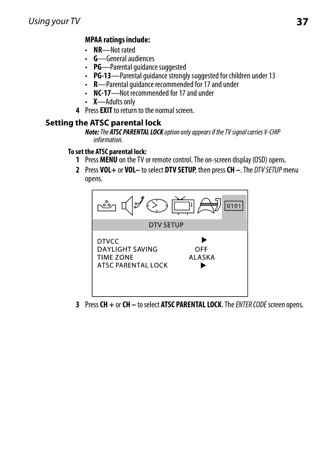 Dynex DX-RCRT20-09 manual Mpaa ratings include, Setting the Atsc parental lock, To set the Atsc parental lock 