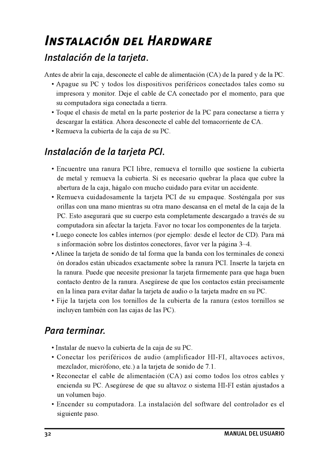 Dynex DX-SC71 user manual Instalación DEL Hardware, Instalación de la tarjeta PCI, Para terminar 