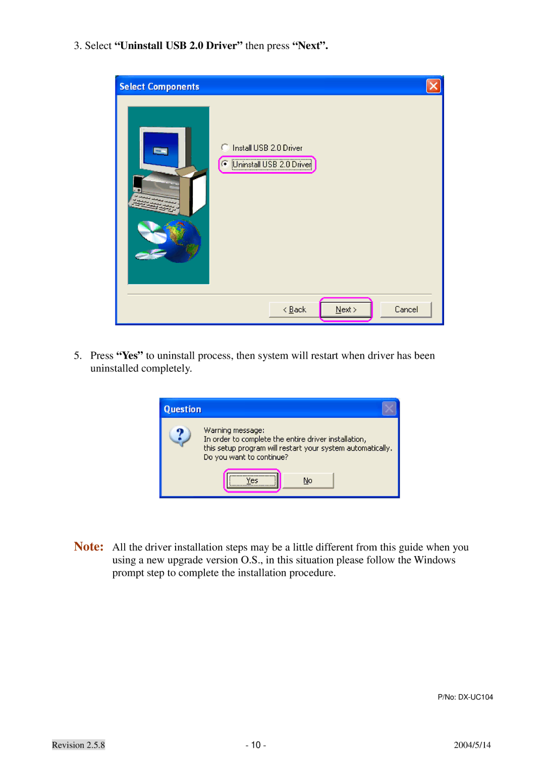 Dynex DX-UC104 manual Select Uninstall USB 2.0 Driver then press Next 