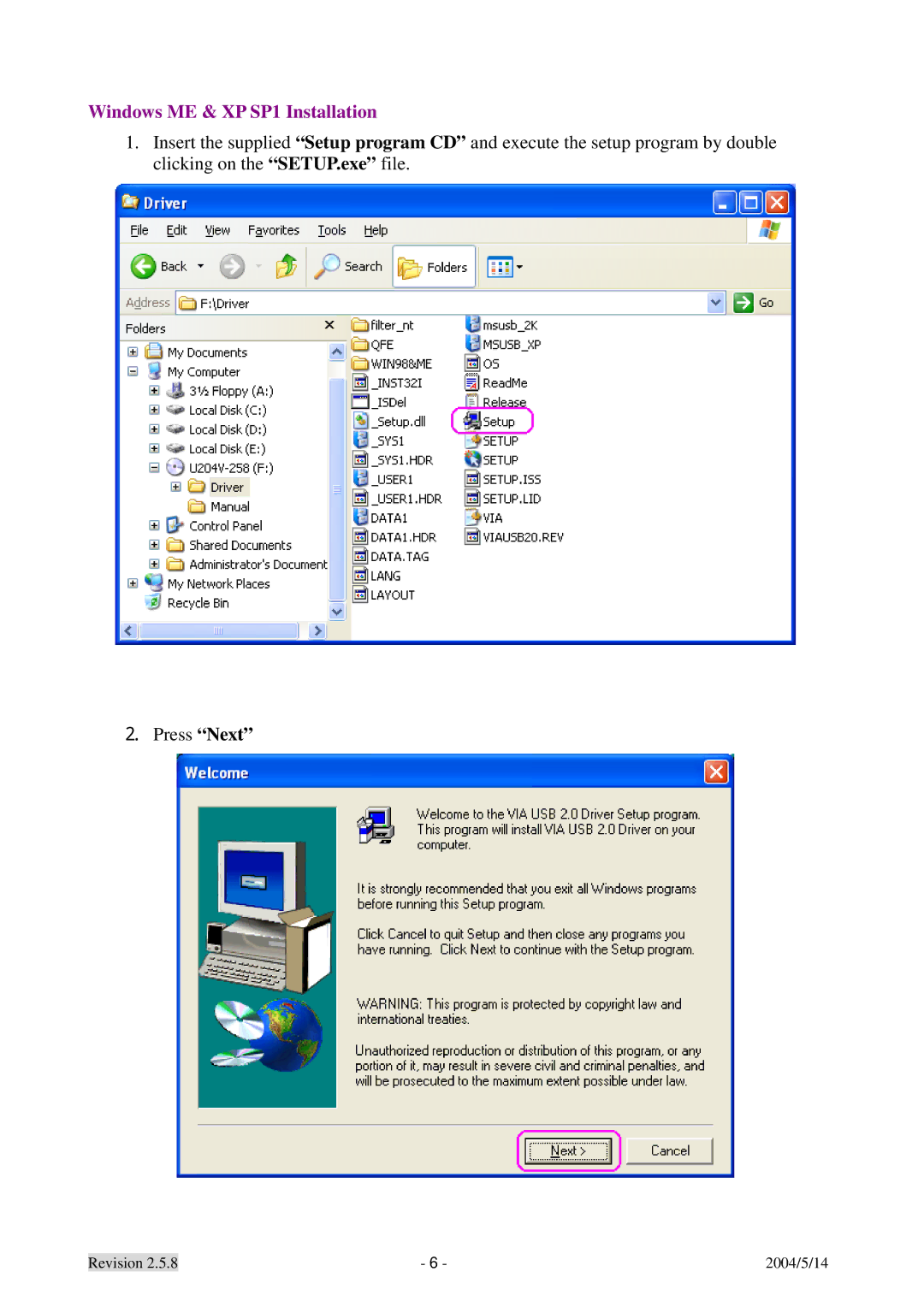 Dynex DX-UC104 manual Windows ME & XP SP1 Installation 