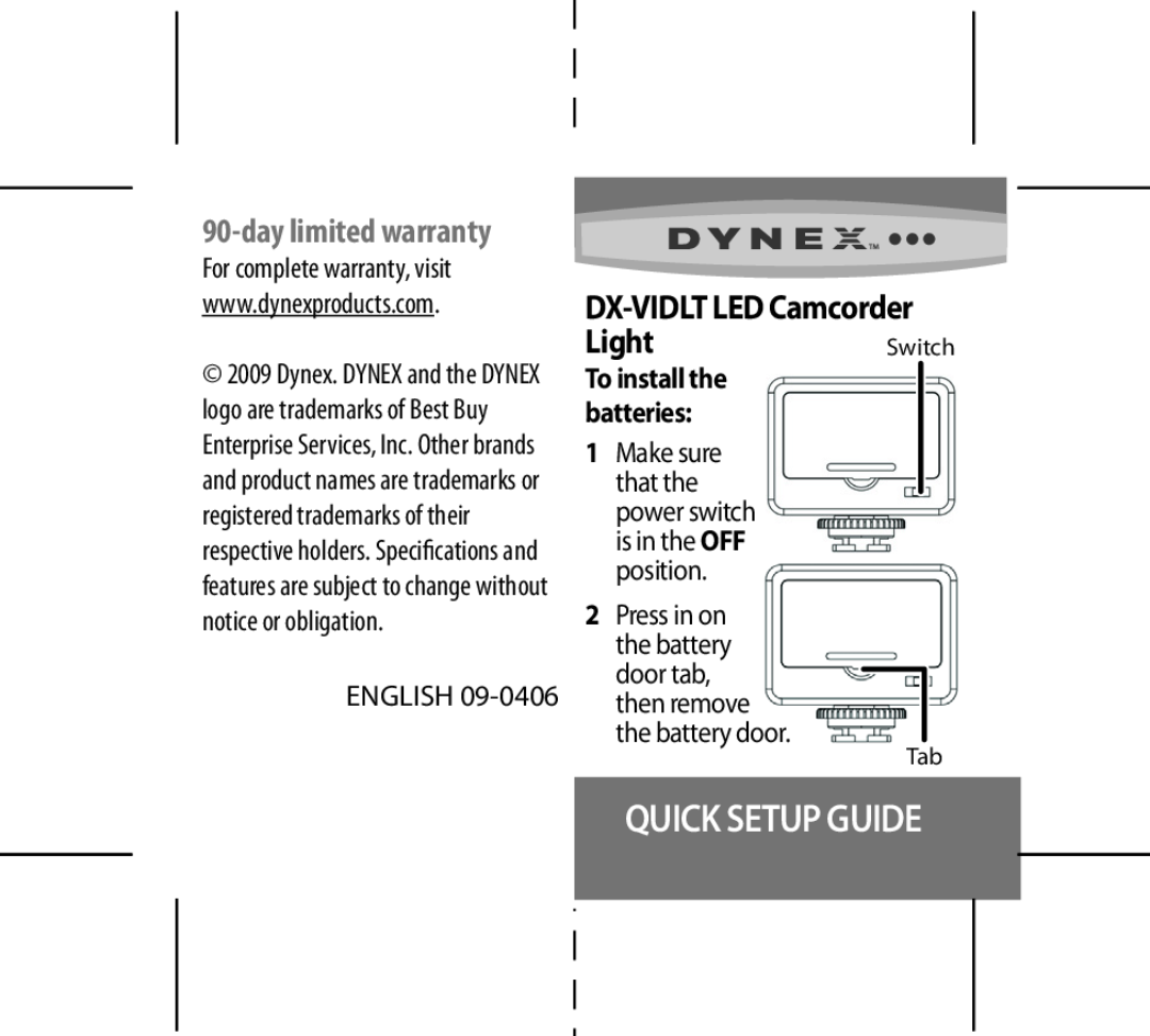 Dynex DX-VIDLT, DX-VIDBKT setup guide For complete warranty, visit, English, door tab, then remove the battery door 