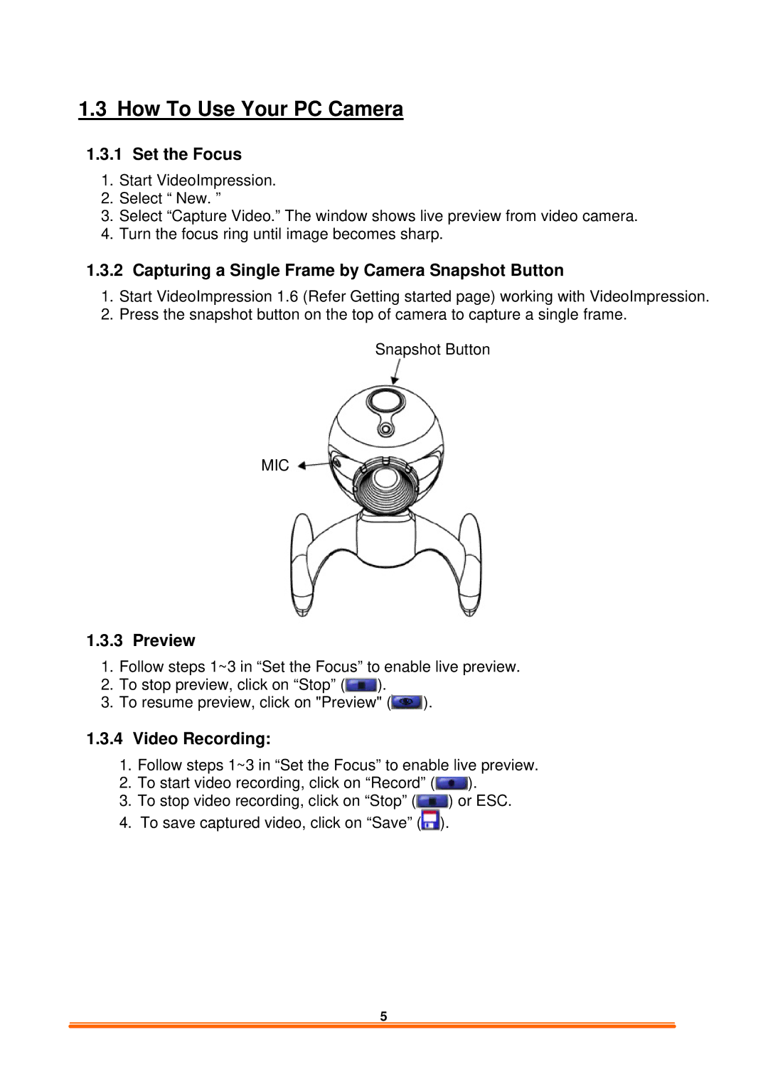 Dynex DX-WC101 user manual How To Use Your PC Camera, Set the Focus 