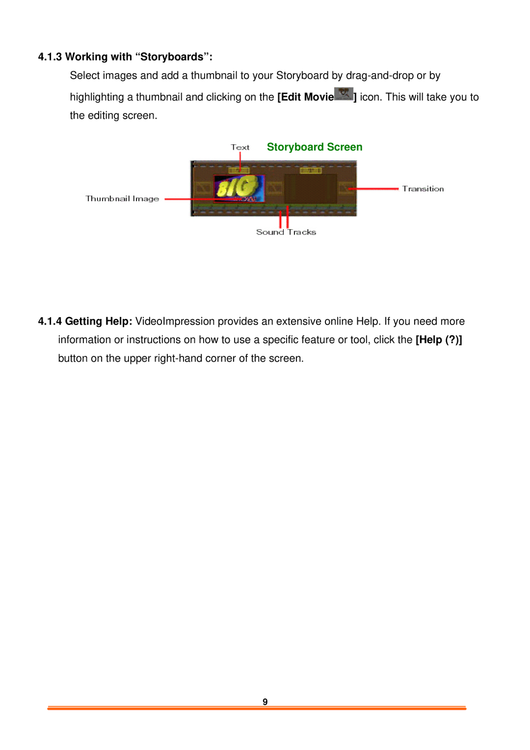 Dynex DX-WC101 user manual Working with Storyboards, Storyboard Screen 