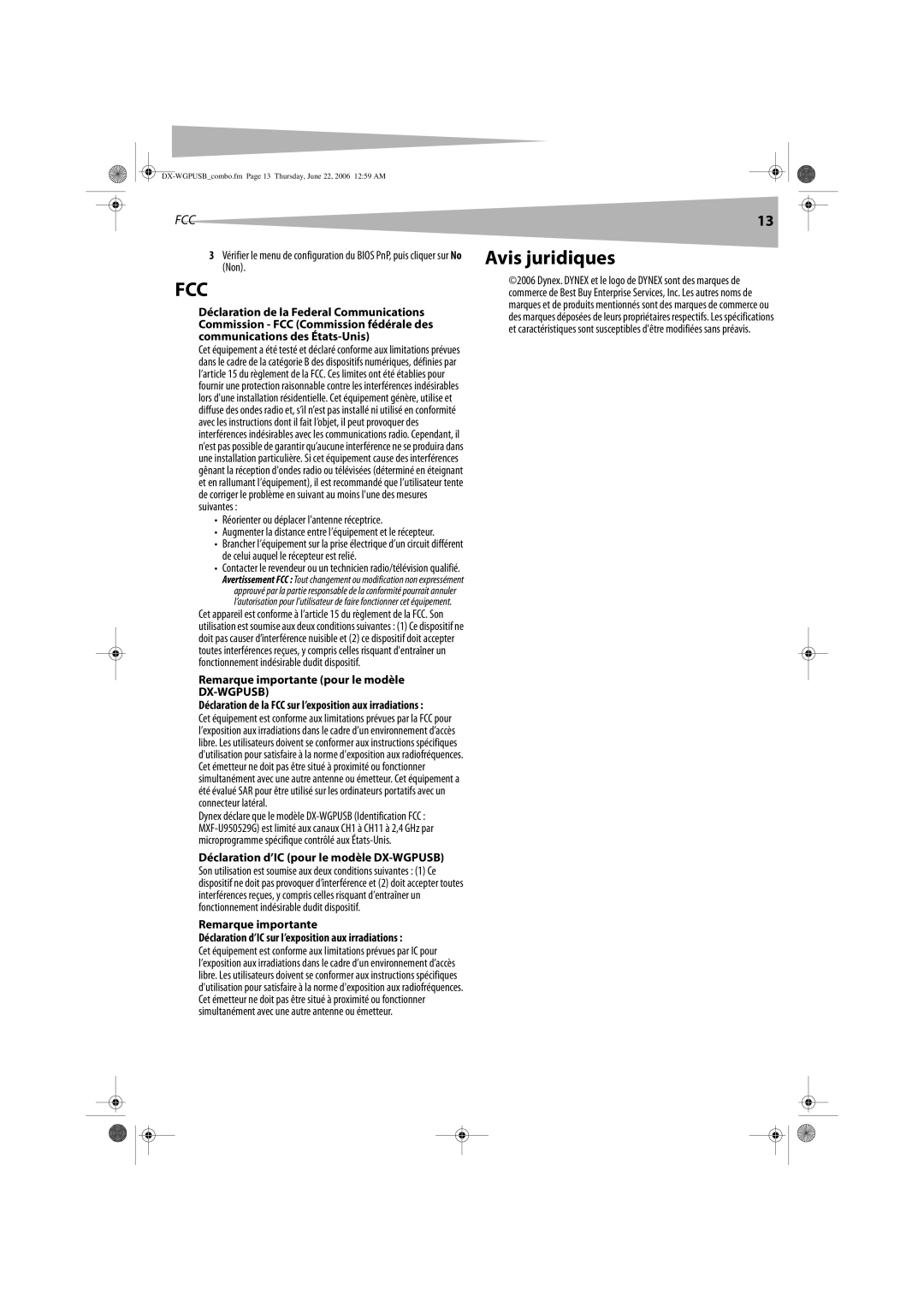 Dynex DX-WGPUSB manual Avis juridiques, Réorienter ou déplacer l’antenne réceptrice, Remarque importante pour le modèle 