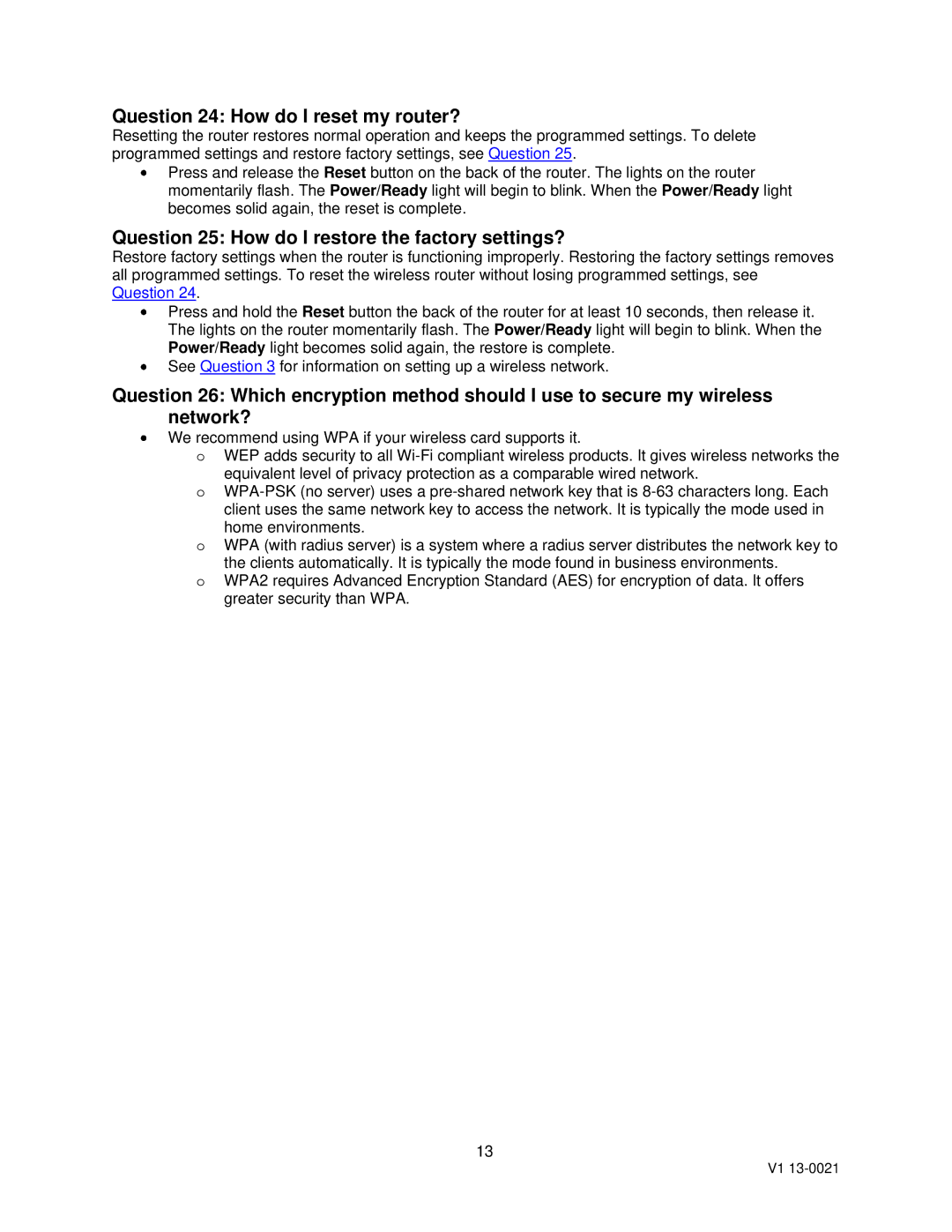 Dynex DX-WEGRTR, DX-WGRTR warranty Question 24 How do I reset my router?, Question 25 How do I restore the factory settings? 