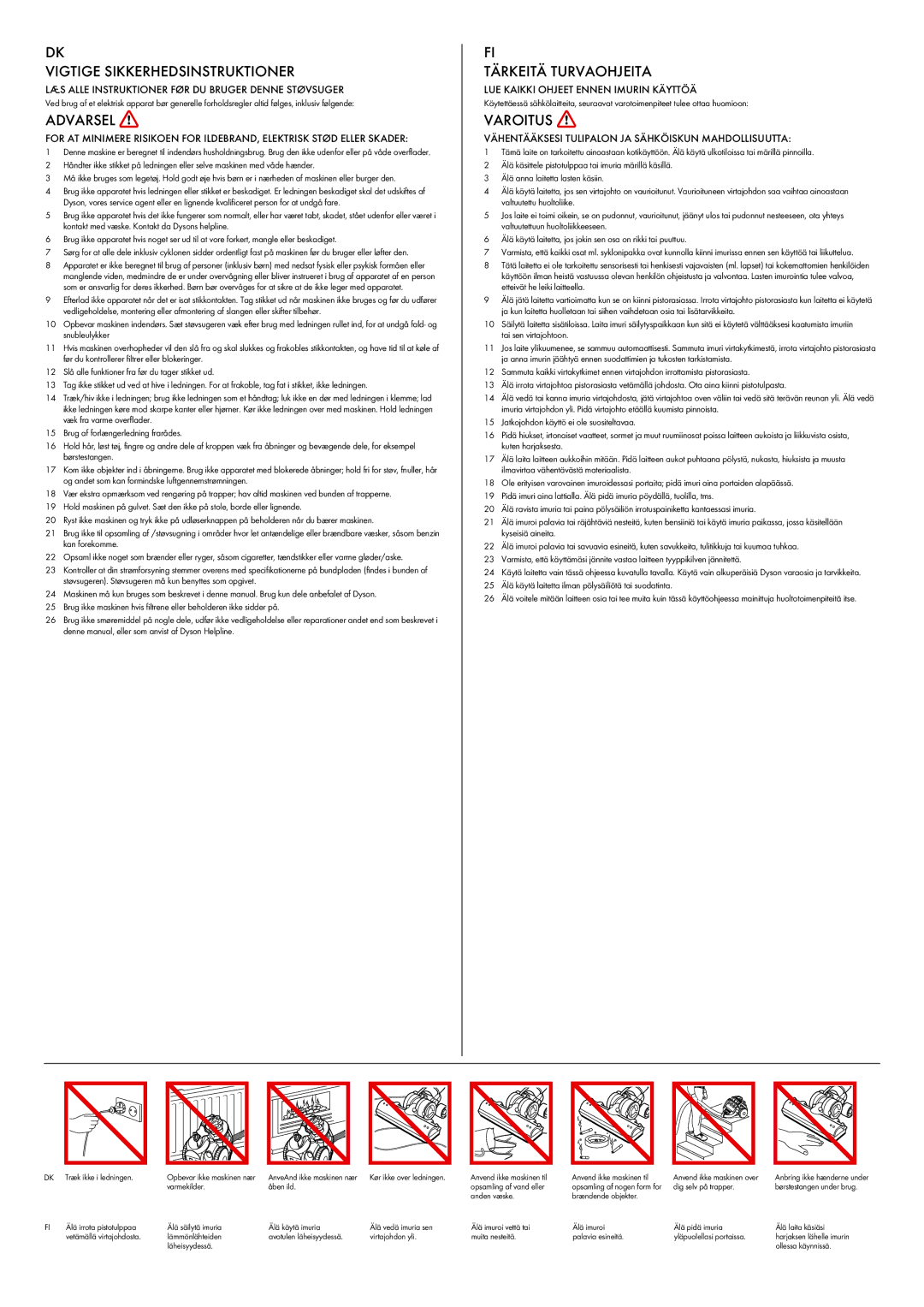 Dyson DC 23 manual Vigtige Sikkerhedsinstruktioner, Tärkeitä Turvaohjeita, Varoitus 