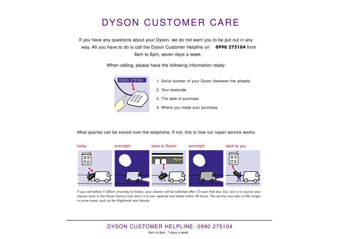 Dyson DC03 manual Dyson Customer Care 