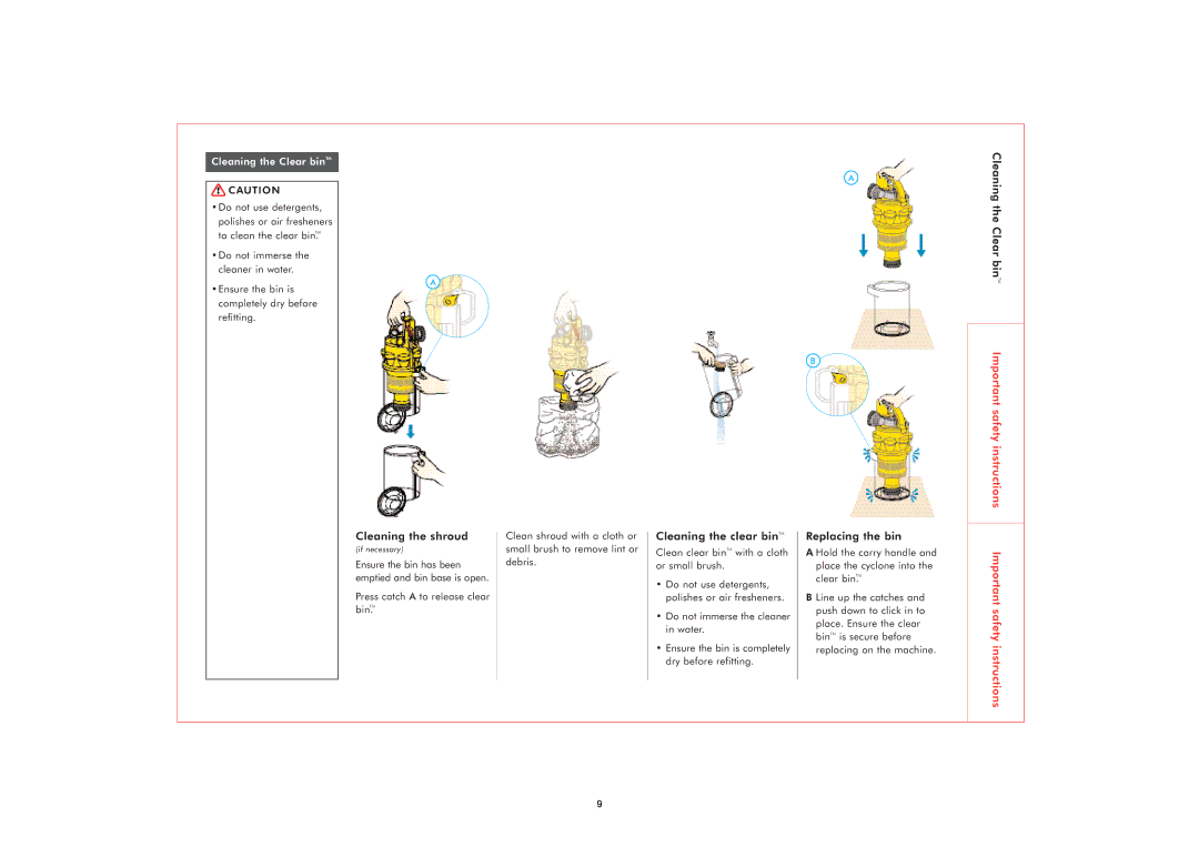 Dyson DC07 owner manual Cleaning the Clear binTM, Cleaning the shroud, Replacing the bin 